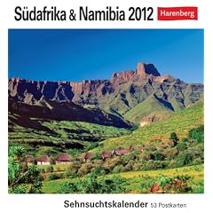 S�dafrika & Namibia 2012 Postkartenkalender: Sehnsuchts-Kalender. 53 heraustrennbare Farbpostkarten
