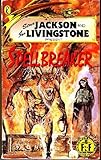 Steve Jackson and Ian Livingstone present Spellbreaker