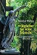 Ein Jeglicher hat seine S�nde: Sarah Booth Delaneys vierter Fall