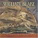 William Blake 2008 Calendar: Imagination Is Not a State: It Is Human Existence Itself.