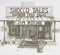 Shocco tales: Southern fried sagas