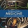 The Making of Modern Medicine