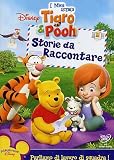 I Miei Amici Tigro E Pooh - Storie Da Raccontare