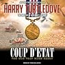 Coup d'Etat: War That Came Early Series #4