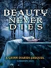 Beauty Never Dies