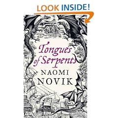 Tongues of Serpents: A Novel of Temeraire