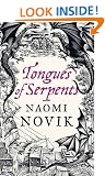Tongues of Serpents: A Novel of Temeraire