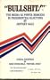 Bullshit: The Media As Power Brokers in Presidential Elections