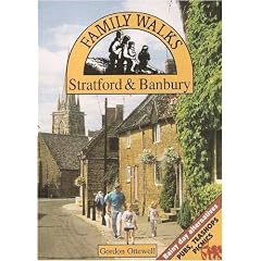 Family Walks Around Stratford and Banbury