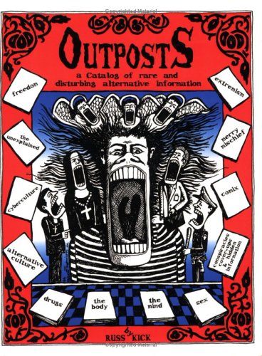 outposts a catalog of rare and disturbing alternative information