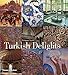Turkish Delights