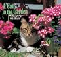 A Cat in the Garden 2008 Calendar