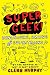 Supergeek: Dinosaurs, Brains and Supertrains RS.165.00