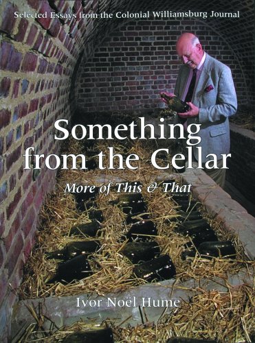 Something From the Cellar: More of This & That----Selected Essays from the Colo