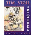 Tim Vigil Artworks 1976-1990