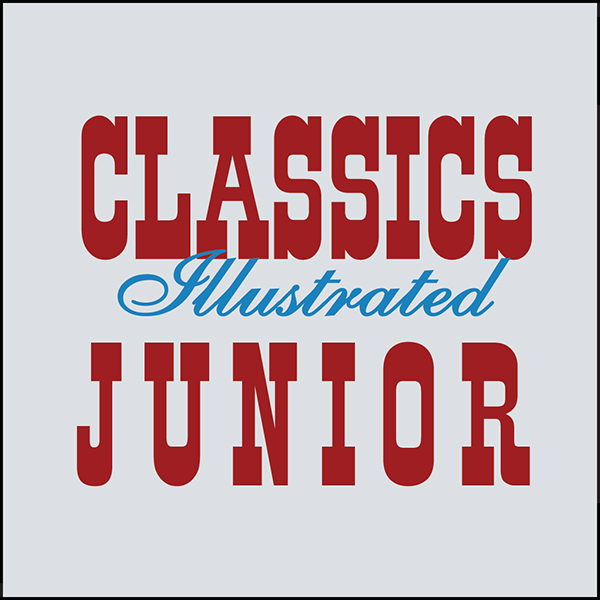 Classics Illustrated Junior (Issues) (49 Book Series)