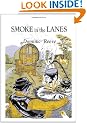 Smoke in the Lanes