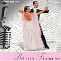 Ballroom Fascination