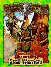 Road Warriors (Deadlands: Hell on Earth (Paperback))