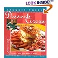 Dessert Circus: Extraordinary Desserts You Can Make At Home (Pbs Series)
