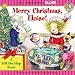 Merry Christmas, Eloise!: A Lift-The-Flap Book (Kay Thompson's Eloise)
