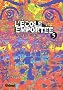 L'�cole emport�e, Tome 5 :