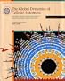 The Global Dynamics of Cellular Automata: An Atlas of Basin of Attraction Fields of One-Dimensional Cellular Automata (Santa Fe Institute Studies in the Sciences of Complexity Reference Volumes)