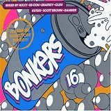 Search : Bonkers, Vol. 16: Maximum Hardcore Energy
