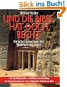 Und die Bibel hat doch recht: Forscher beweisen die Wahrheit der Bibel