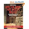Und die Bibel hat doch recht: Forscher beweisen die Wahrheit der Bibel