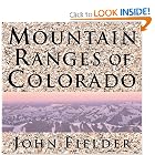 Mountain Ranges of Colorado by John Fielder