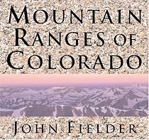 Mountain Ranges of Colorado