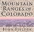 Mountain Ranges of Colorado