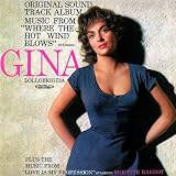 Where The Hot Wind Blows - Starring Gina Lollobrigida (Original Film Soundtrack) (Digitally Remastered)