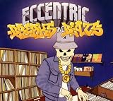 Eccentric Breaks & Beats
