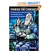 Thinking for Clinicians: Philosophical Resources for Contemporary Psychoanalysis and the Humanistic Psychotherapies