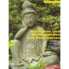 Harmonie und Wohlbefinden aus dem Garten