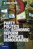 Party politics and economic reform in Africa's democracies
