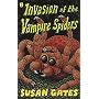 Invasion of the Vampire Spiders