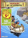 Revue Le Lombard  / Yakari, tome 12 : Yakari et le coyote