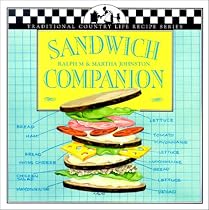 Sandwich Companion (Traditional Country Life Recipe)