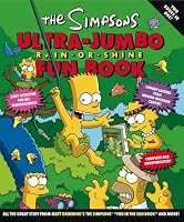 The Simpsons Ultra-Jumbo Rain-or-Shine Fun Book (Simpsons (Harper))