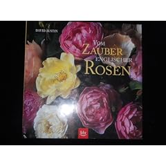 Vom Zauber englischer Rosen.
