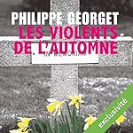 Les violents de l'automne | Philippe Georget