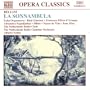 Bellini - La Sonnambula / Orgonasova, Gim�nez, Ellero d'Artegna, Dilb�r, Papadjiakou, Zedda