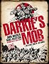 Darkie's Mob: The Secret War of Joe Darkie