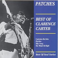 Patches: Best of Clarence Carter