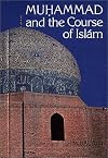 Muhammad and the Course of Islam