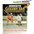 HOCKEY'S GOLDEN ERA: Stars of the Original Six