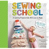 Sewing School: 21 Sewing Projects Kids Will Love to Make